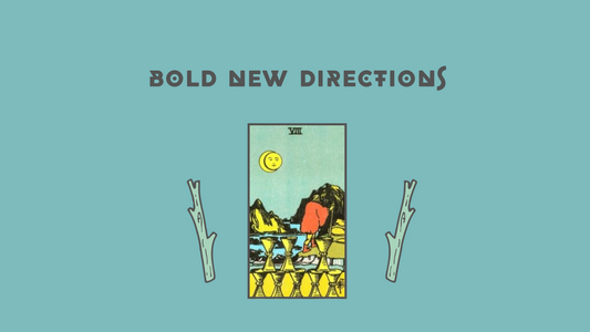 Tarot Reading for October: The Eight of Cups & Wood Betony