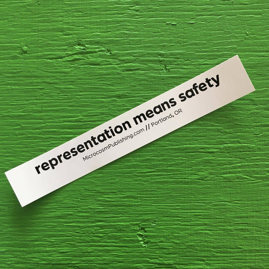 Representation Means Safety Sticker