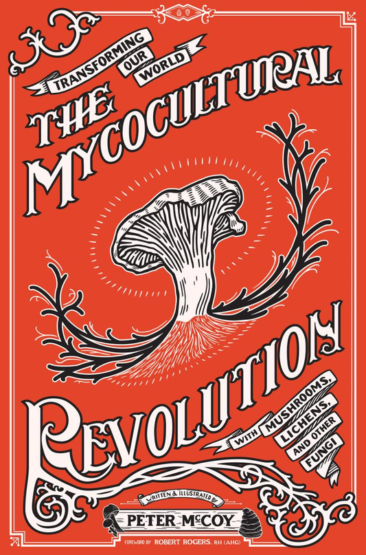 Mycocultural Revolution Book