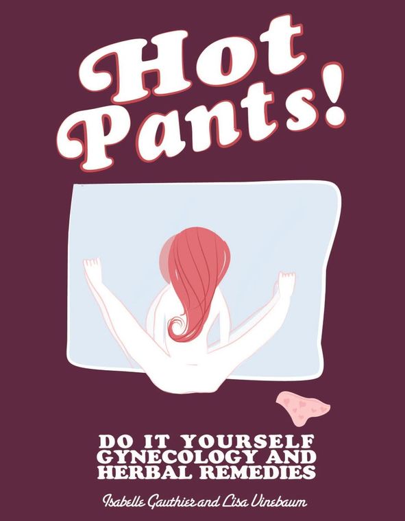 Hot Pants: Do it yourself gynecology