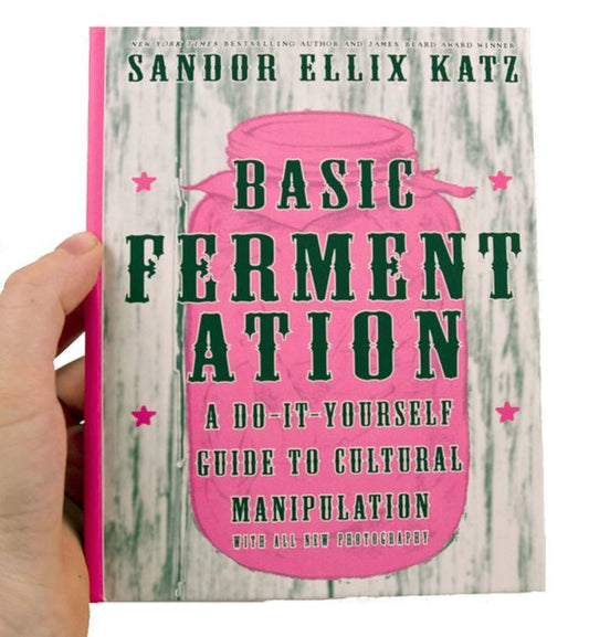 Basic Fermentation: A Do-it-Yourself Guide