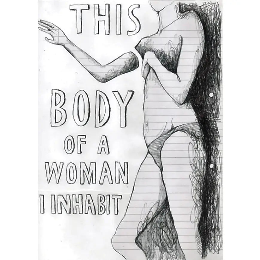 This Body of a Woman I Inhabit