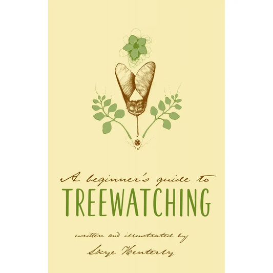 A Beginner's Guide to Treewatching