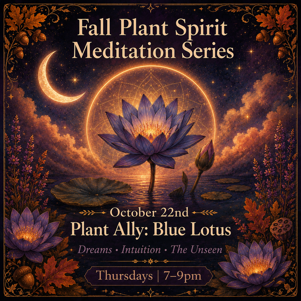 🌙 Fall Plant Spirit Meditation Series + Sound Bath